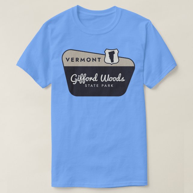Gifford Skogen State Park Vermont Välkomstskylt T Shirt (Design framsida)