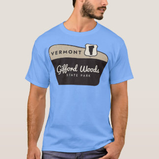 Gifford Skogen State Park Vermont Välkomstskylt T Shirt