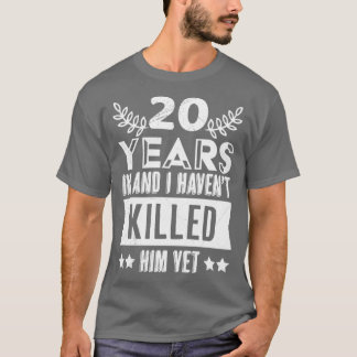 Gift 20 år 20 år sedan bröllop t shirt