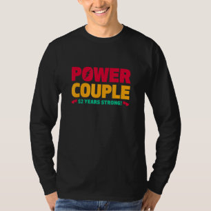 Gift 52-årshus Power Couple 52-årsjubileum T Shirt