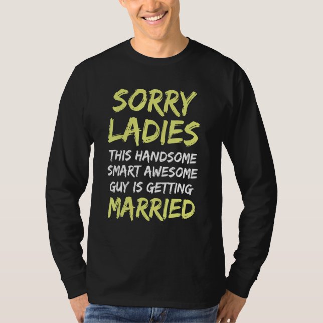 Gift Bröllop Svägerskor Möhippa Brudgum Gag Män T Shirt (Framsida)