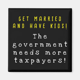 Gift dig med barn - behöver skattebetalare magnet