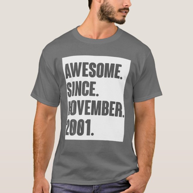 Gift för 20 år gammal - Fantastisk sedan november  T Shirt (Framsida)