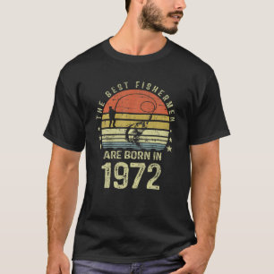 Gift för 50 år gammal: Fiskare 1972 50:e T Shirt