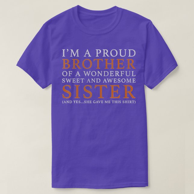 Gift för broder från Sister Funny Birthday T Shirt (Design framsida)