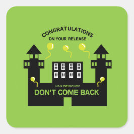 Gift för frigivning av fripassagerare utanför fäng fyrkantigt klistermärke