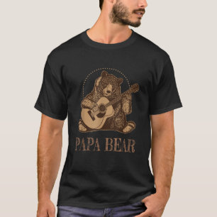 Gift for Guitar Player GUITARIST Pappa Bear Funny T Shirt