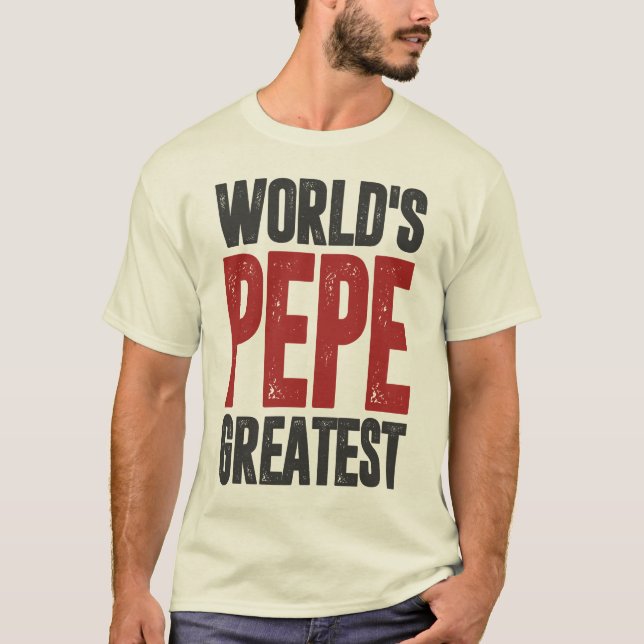 Gift for Pepe T Shirt (Framsida)