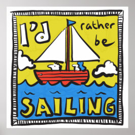 Gift för sjöman eller Yachtsman Poster