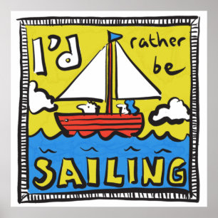 Gift för sjöman eller Yachtsman Poster