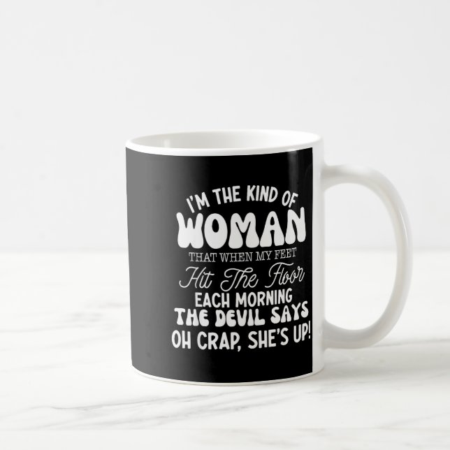 Gift For Women Motivational Quote Confident Woman  Kaffemugg (Höger)