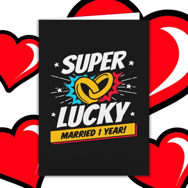 Gift med 1 års Lucky 1:a Bröllop-årsdagen Kort (Skapare uppladdad)