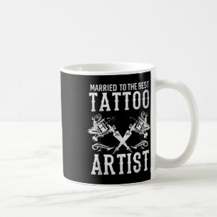 Gift med den bästa Tattokonstnären eller Make Kaffemugg