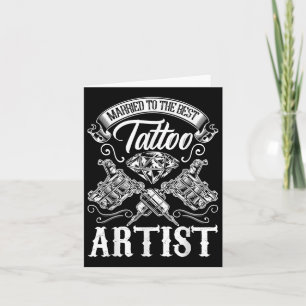 Gift med den bästa Tattokonstnären eller Make Kort