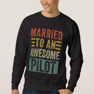 Gift med en Fantastisk Pilot Funny Make Maka Lång Ärmad Tröja