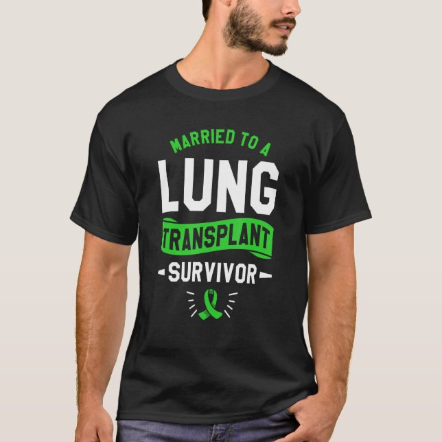 Gift med en lungtransplantationskirurgi t shirt (Framsida)