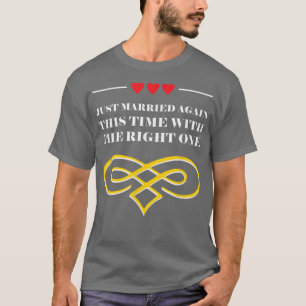 Gift med Högerna en andra Giftermål Bröllop T Shirt