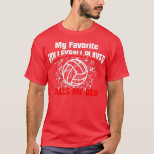 Gift Pappa My Favorite Volleyball Player kallar mi T Shirt