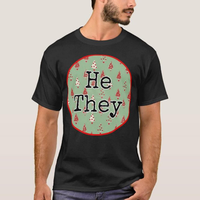 Gift Wrap Inspired Pronouns de T Shirt (Framsida)
