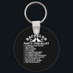 Gifta sig Groom Funny Bachelor Party Checkli Nyckelring<br><div class="desc">Gifta sig Groom Funny Bachelor Party-checklista</div>