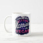 Gifta sig i Vegas Bride Kaffemugg<br><div class="desc">Har du en bröllopsfest i Las Vegas? Hämta dina besättningsmatchningsgarantier.</div>