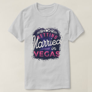 Gifta sig i Vegas T-Shirt