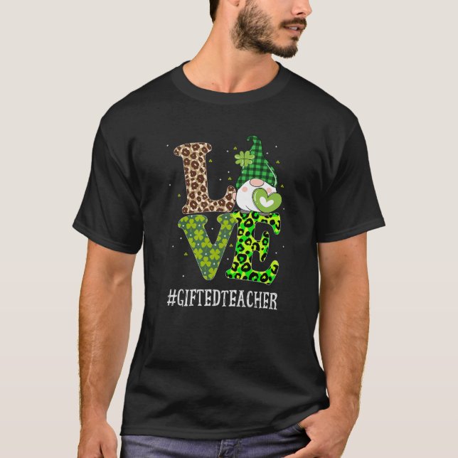 Giftad lärare Kärlek St patricks day Gnome Leopard T Shirt (Framsida)