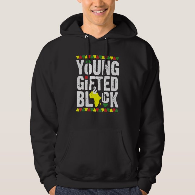 Gifted Young Black Dashiki African Pride History M Hoodie (Framsida)