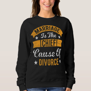 Giftermål är huvudorsaken till skilsmässan Make Wi T Shirt