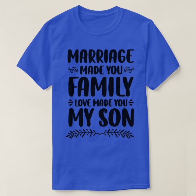 Giftermål gjorde din familj Kärlek till att göra d T Shirt (Design framsida)