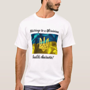 Giftermål till en ukrainare bygger teckenet t shirt