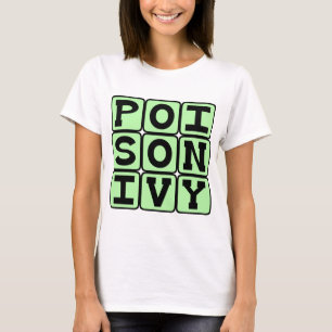 Giftig murgröna, kliande växt tee shirt