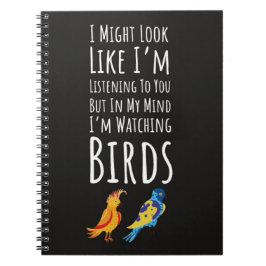 Gifts For Bird Enthusiasts Birdwatching Quotes Anteckningsbok