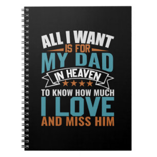 Gifts Pappa Allt jag vill ha för min Pappa Anteckningsbok