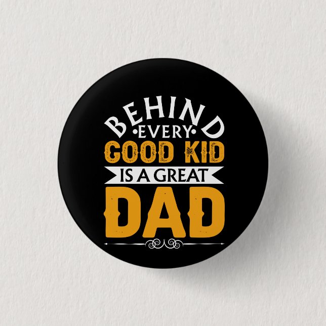 Gifts Pappa | Bakom Bra Kid ligger ett Underbart P Knapp (Framsida)