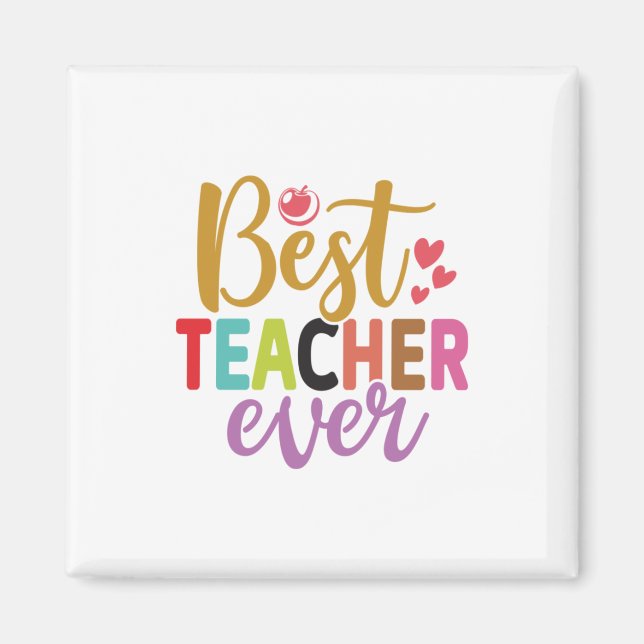 Gifts Teacher | Bästa lärare någonsin Magnet (Framsidan)