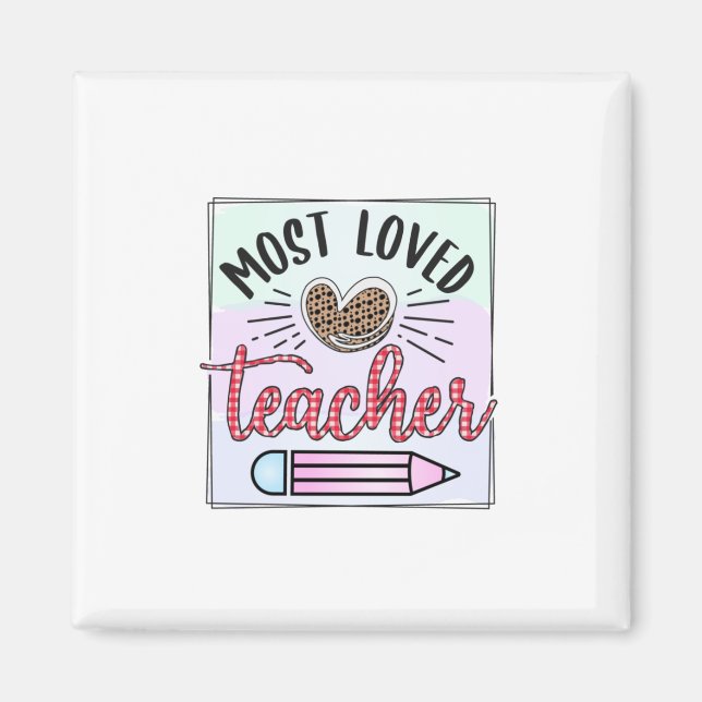 Gifts Teacher | De flesta uppsagda lärare Magnet (Framsidan)