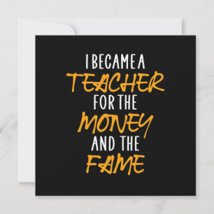 Gifts Teacher Jag blev lärare för pengarna Inbjudningar