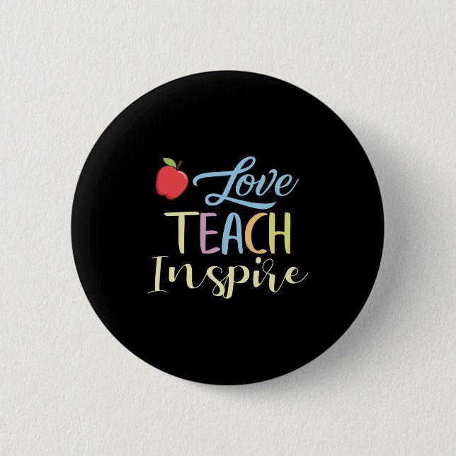 Gifts Teacher | Kärlek Teach Inspire Knapp (Framsida)