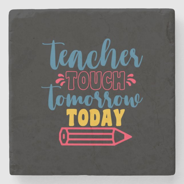 Gifts Teacher | Lärarrör i morgon Stenunderlägg (Framsidan)