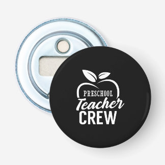 Gifts Teacher | Preschool Teacher Crew Flasköppnare