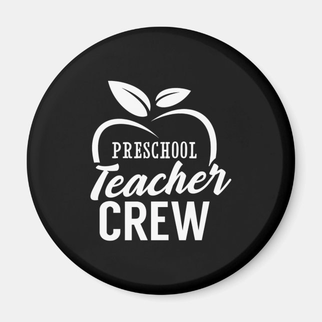 Gifts Teacher | Preschool Teacher Crew Magnet (Framsidan)