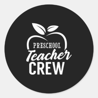 Gifts Teacher | Preschool Teacher Crew Runt Klistermärke