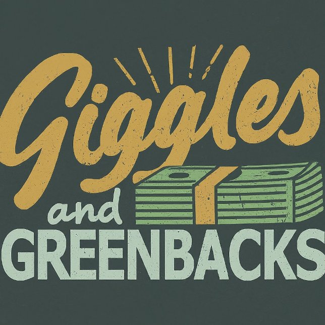 Giggles och GREENBACKS T Shirt (Skapare uppladdad)