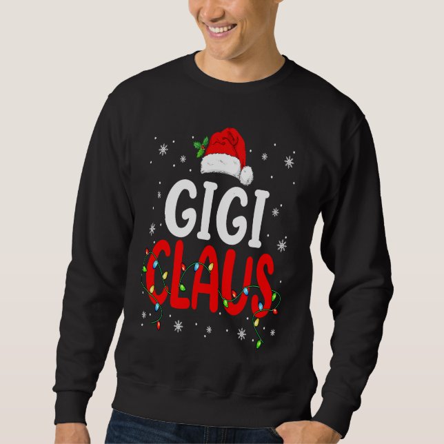 Gigi Claus Christmas Santa Lover Matching Family G Lång Ärmad Tröja (Framsida)