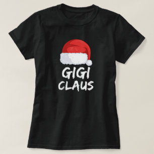 gigi claus t shirt