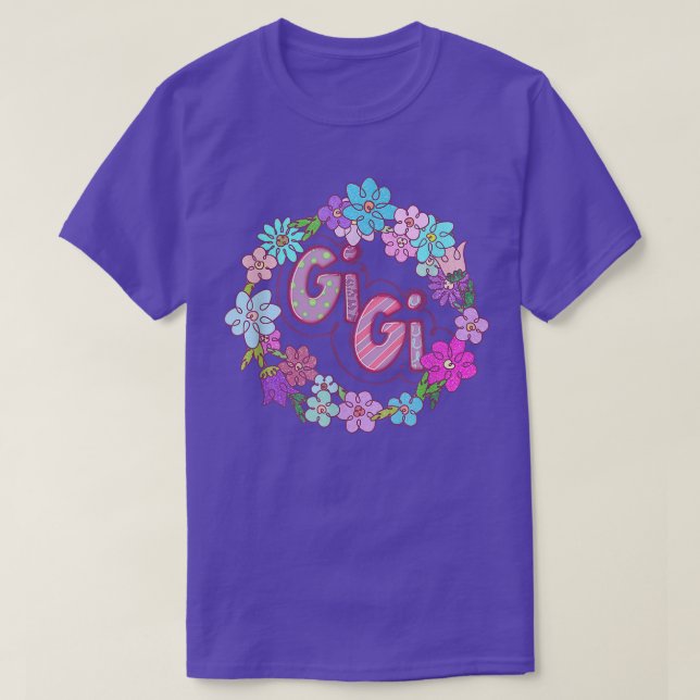GIGI, Cute Quotes Mors dag, Birthday Grandma T Shirt (Design framsida)