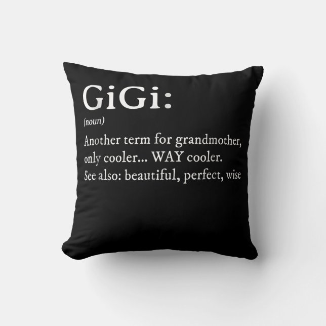 Gigi Definition T Women Gigi Gift Grandma Birthday Kudde (Framsida)