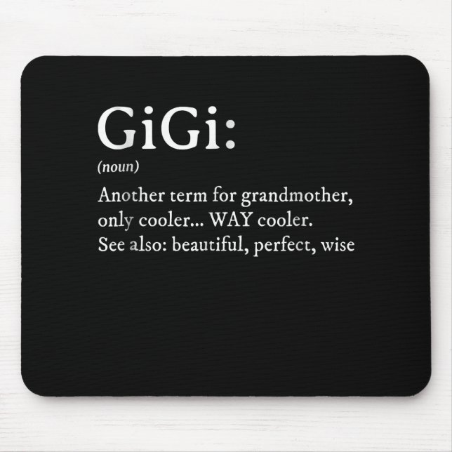 Gigi Definition T Women Gigi Gift Grandma Birthday Musmatta (Framsidan)