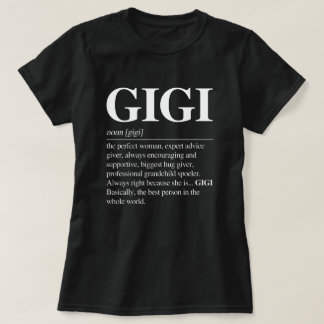 Gigi Definition TShirt Women Gigi Gift Grandma T Shirt